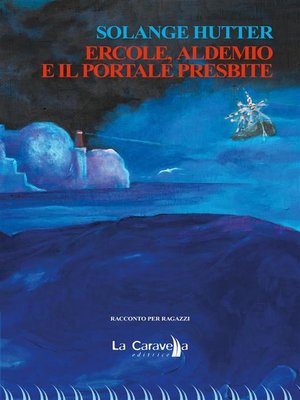cover image of Ercole, Aldemio e il portale presbite
